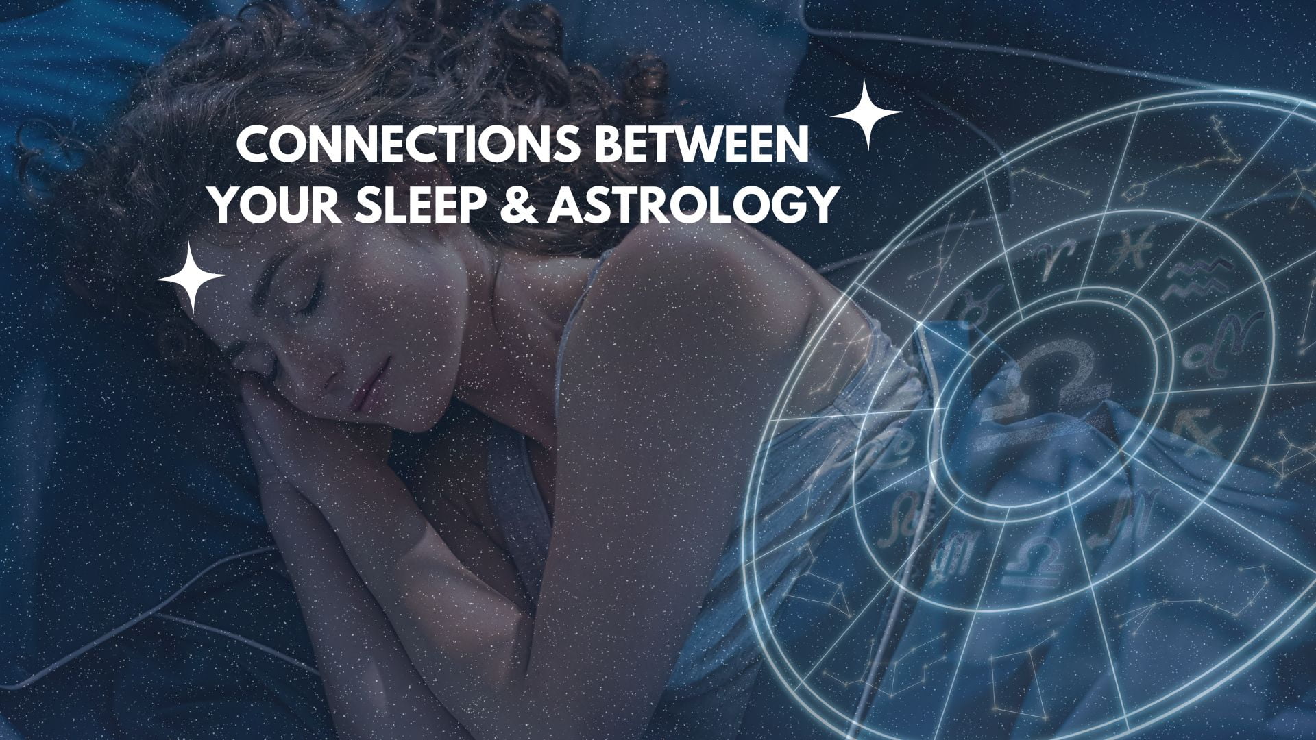 Sleep & Astrology
